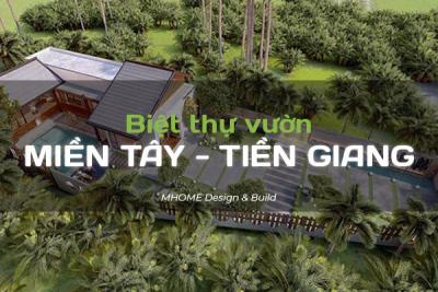 MẪU BIỆT THỰ VƯỜN Ở TIỀN GIANG