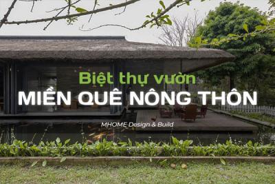 MẪU BIỆT THỰ VƯỜN Ở NÔNG THÔN