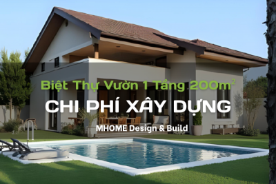 Dự Toán Chi Phí Xây Biệt Thự Vườn 1 Tầng 200m² Trọn Gói