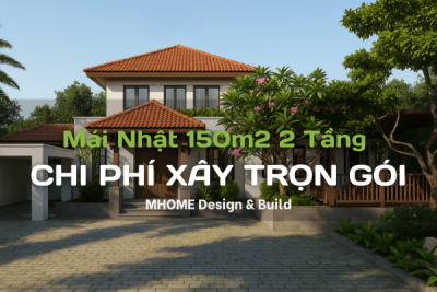 Chi Phí Trọn Gói Xây Dựng Biệt Thự Nhà Vườn Mái Nhật 150m² 2 Tầng