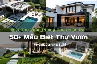 50+ Mẫu Biệt Thự Vườn 1 Tầng Phong Cách Hiện Đại