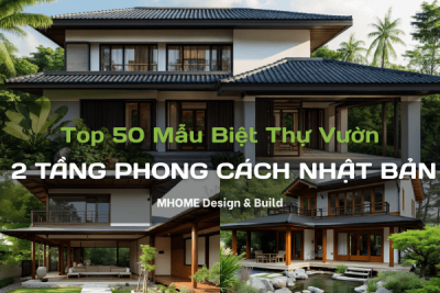 Top 50 Mẫu Biệt Thự Vườn 2 Tầng Phong Cách Nhật Bản
